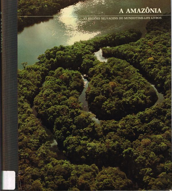 Amazônia: as regiões selvagens do mundo, A